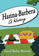 Hanna-Barbera : A History-9781476675794