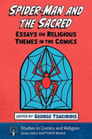 Spider-Man and the Sacred