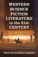 Western Science Fiction Literature in the 21st Century