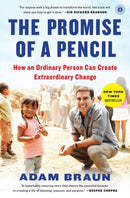 The Promise of a Pencil : How an Ordinary Person Can Create Extraordinary Change-9781476730639
