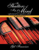 Shutters of My Mind : The Workbook-9781477146613