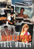 John Cappas : Tall Money-9781477261521