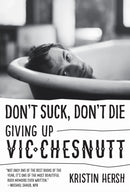 Don''t Suck, Don''t Die