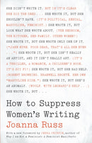 How to Suppress Women''s Writing