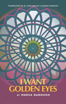 I Want Golden Eyes-9781477323359