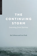 The Continuing Storm : Learning from Katrina-9781477324349