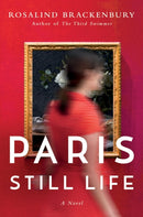 Paris Still Life : A Novel-9781477809006