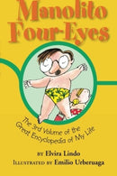 Manolito Four-Eyes: The 3rd Volume of the Great Encyclopedia of My Life-9781477816165