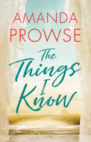 The Things I Know-9781477825211