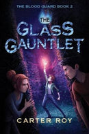 The Glass Gauntlet-9781477827154
