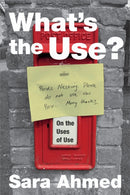 What's the Use? : On the Uses of Use-9781478006503
