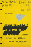 Information Activism : A Queer History of Lesbian Media Technologies-9781478008286