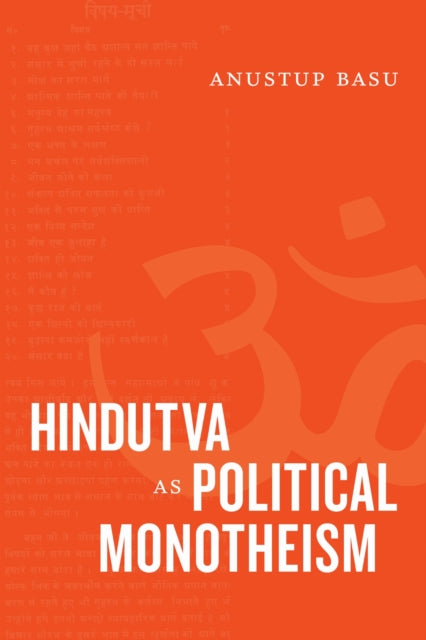 Hindutva As Political Monotheism-9781478009887