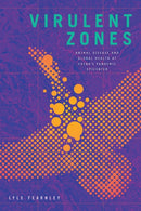 Virulent Zones