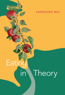 Eating in Theory-9781478011415