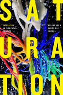 Saturation : An Elemental Politics-9781478011460