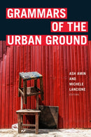 Grammars of the Urban Ground-9781478018339