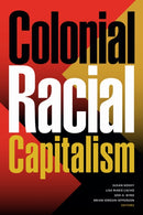 Colonial Racial Capitalism-9781478018742