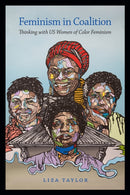 Feminism in Coalition : Thinking with US Women of Color Feminism-9781478019152