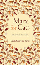 Marx for Cats : A Radical Bestiary-9781478019251