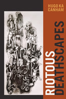 Riotous Deathscapes-9781478019596