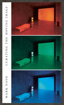 Curating the Moving Image-9781478020448