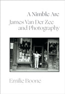 A Nimble Arc : James Van Der Zee and Photography-9781478024903