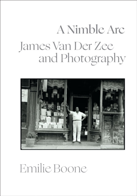 A Nimble Arc : James Van Der Zee and Photography-9781478024903