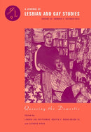 Queering the Domestic-9781478029977