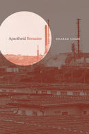 Apartheid Remains-9781478030416