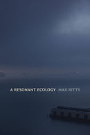A Resonant Ecology