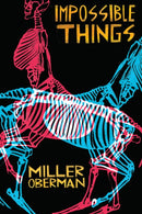 Impossible Things-9781478031093