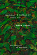 Nuyorican and Diasporican Visual Art : A Critical Anthology-9781478031215