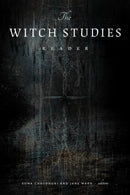 The Witch Studies Reader-9781478031352