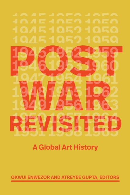 Postwar Revisited : A Global Art History-9781478031451