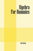Algebra For Dummies-9781478778462