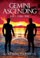 Gemini Ascending : Book 1: Eternal Twins-9781478778820