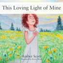 This Loving Light of Mine-9781478780694