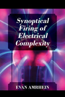 Synoptical Firing of Electrical Complexity-9781478797678