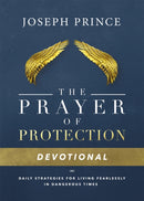 Daily Readings From the Prayer of Protection : 90 Devotions for Living Fearlessly-9781478944669