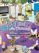 Buzzin'' with Kindness