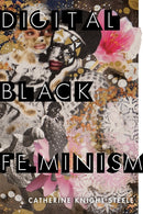 Digital Black Feminism-9781479808380