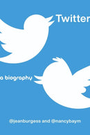 Twitter : A Biography-9781479811069