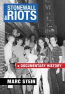 The Stonewall Riots : A Documentary History-9781479816859