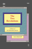 The Two Revolutions : A History of the Transgender Internet-9781479818310