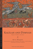 Kalilah and Dimnah : Fables of Virtue and Vice-9781479825776