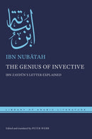 The Genius of Invective : Ibn Zaydun's Letter Explained-9781479835874