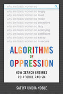 Algorithms of Oppression : How Search Engines Reinforce Racism-9781479837243