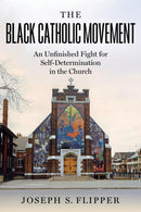 The Black Catholic Movement