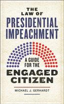 The Law of Presidential Impeachment